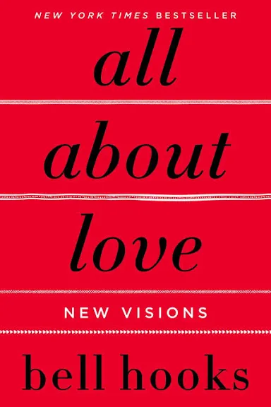 Cover of All About Love: New Visions by bell hooks